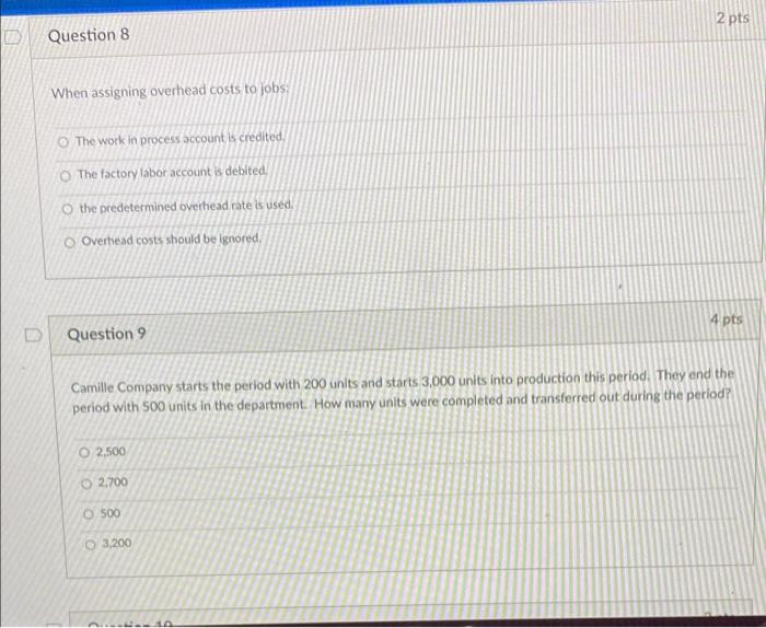 pts When assigning overhead costs to jobs The work in process account