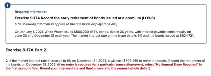 issued at a premium (LO9-6) [The following information applies to the questions