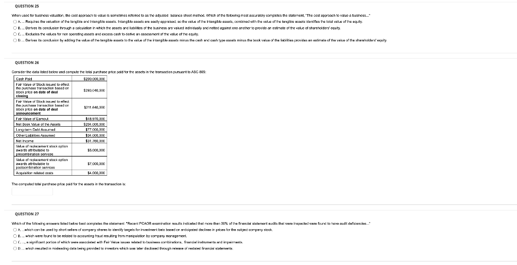 answer all above section. QUESTION 25 When used for business valuation,