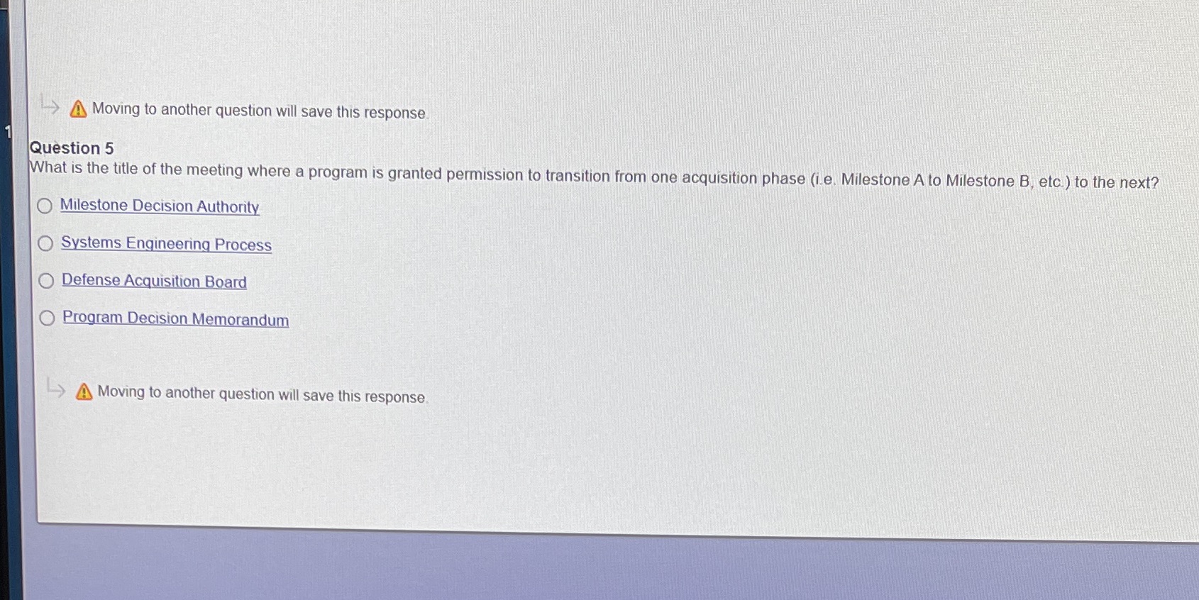 LOG 201V > Moving to another question will save this response Question