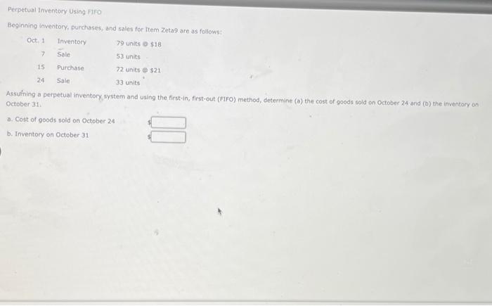 pls help Perpetual Inventory Using FIFO Beginning inventory, purchases, and sales for