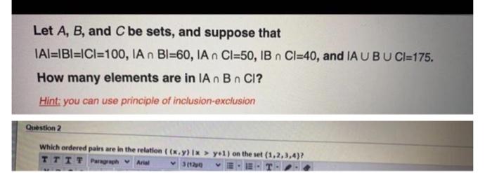 Please solve the questions and make the question solution line clear Let