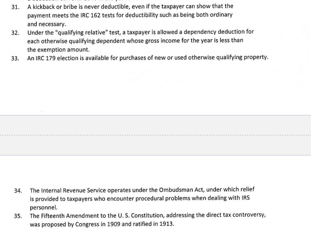 True and False questions Please answer all questions 31. 32. A kickback