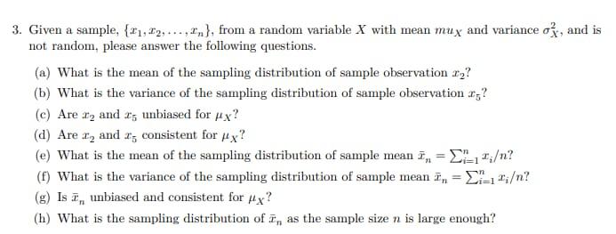 3. Given a sample, {x1,x2,,xn}, from a random variable X with
