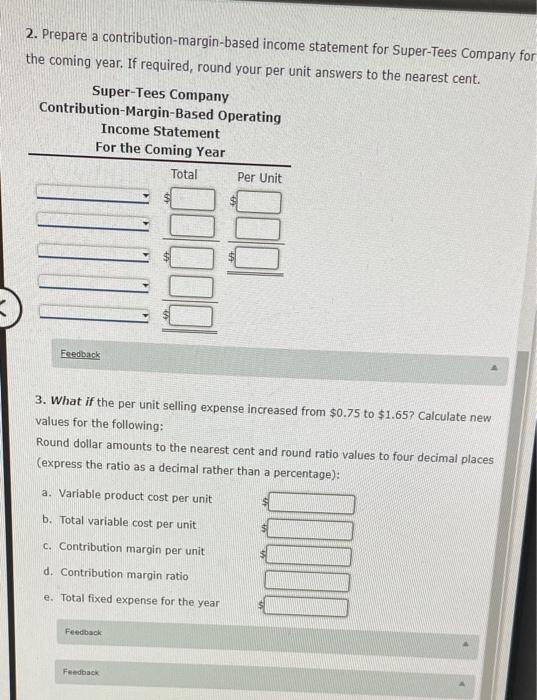 plans to sell 11,000 T-shirts at $15 each in the coming year.