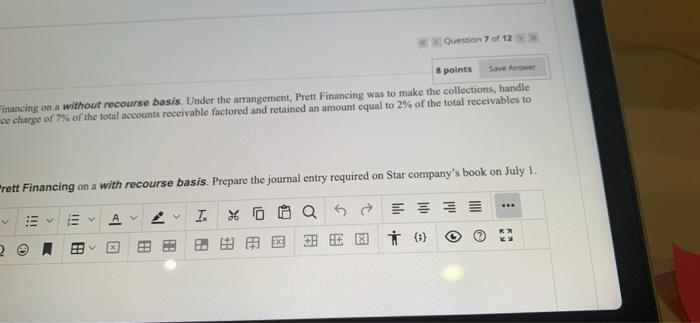 Company factored $600,000 of accounts receivable with Prett Financing on a without