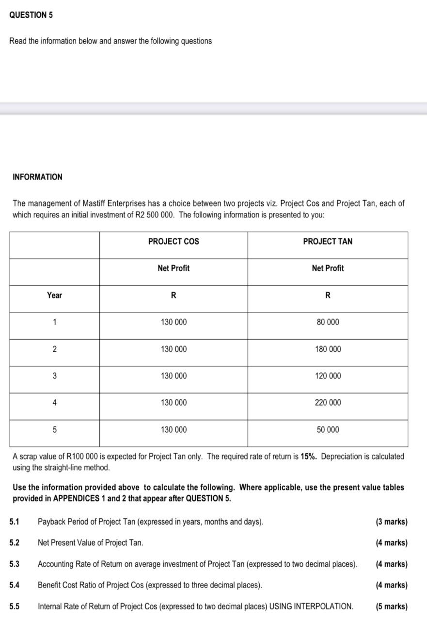  With working please QUESTION 5 Read the information below and answer