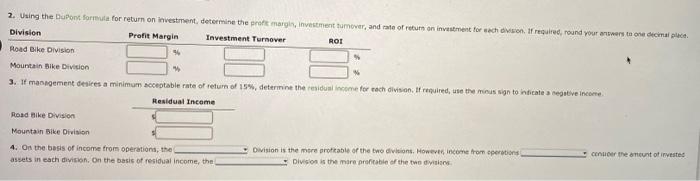 president of operations of Free Ride Bike Company is evaluating the performance