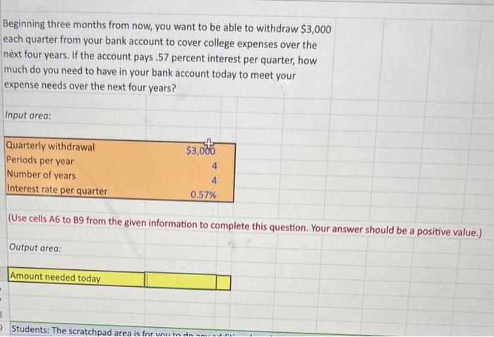 formula for excel and what to plug in for correct answer Beginning
