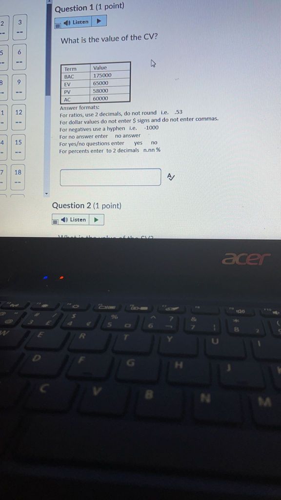 Question 1 (1 point) 3 Listen What is the value of