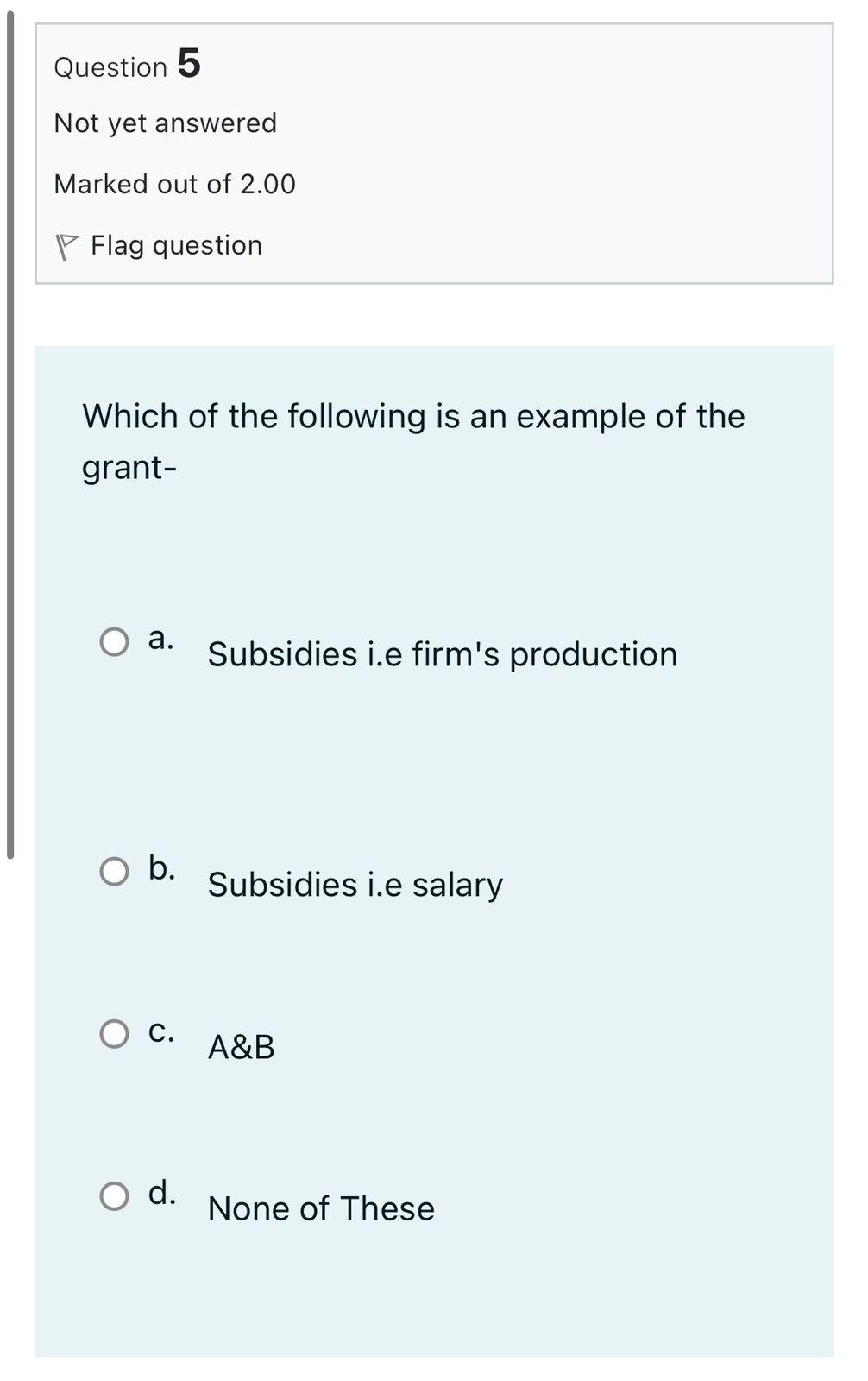 Choose the correct answer without explanation Question 5 Not yet answered Marked