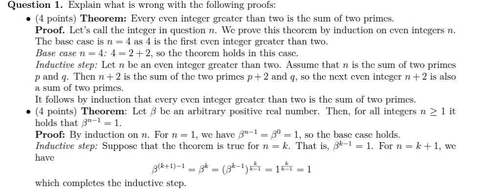  uestion 1. Explain what is wrong with the following proofs: -