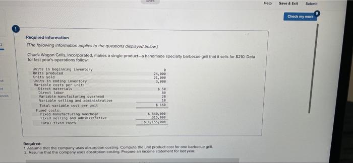 need asap Help Save & Exit Submit Check my work Required information