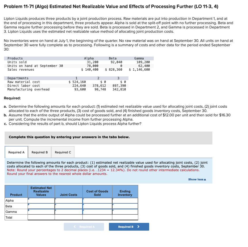  Problem 11-71(Algo) Estimated Net Realizable Value and Effects of Processing Further