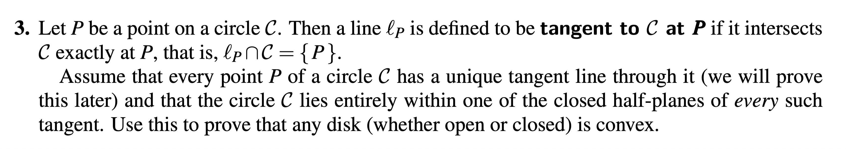 3. Let P be a point on a circle C. Then