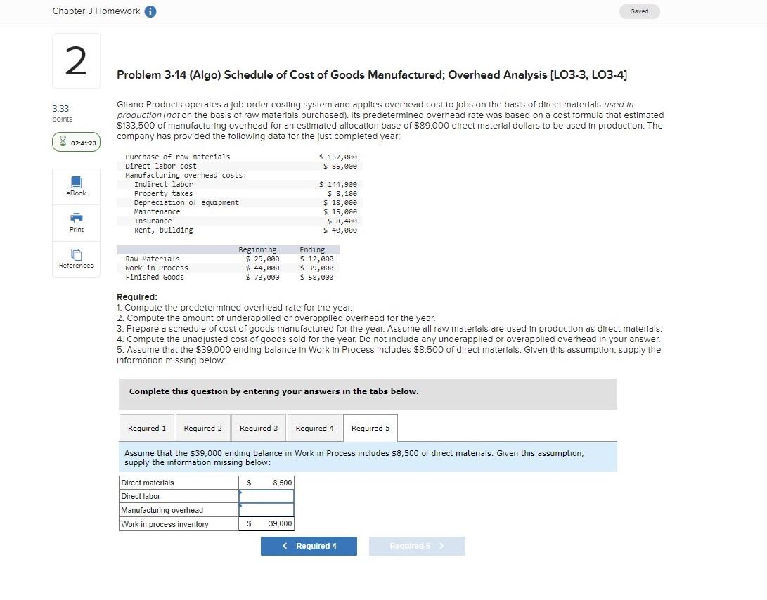 I need help with required problems 3-5 Chapter 3 Homework i 2