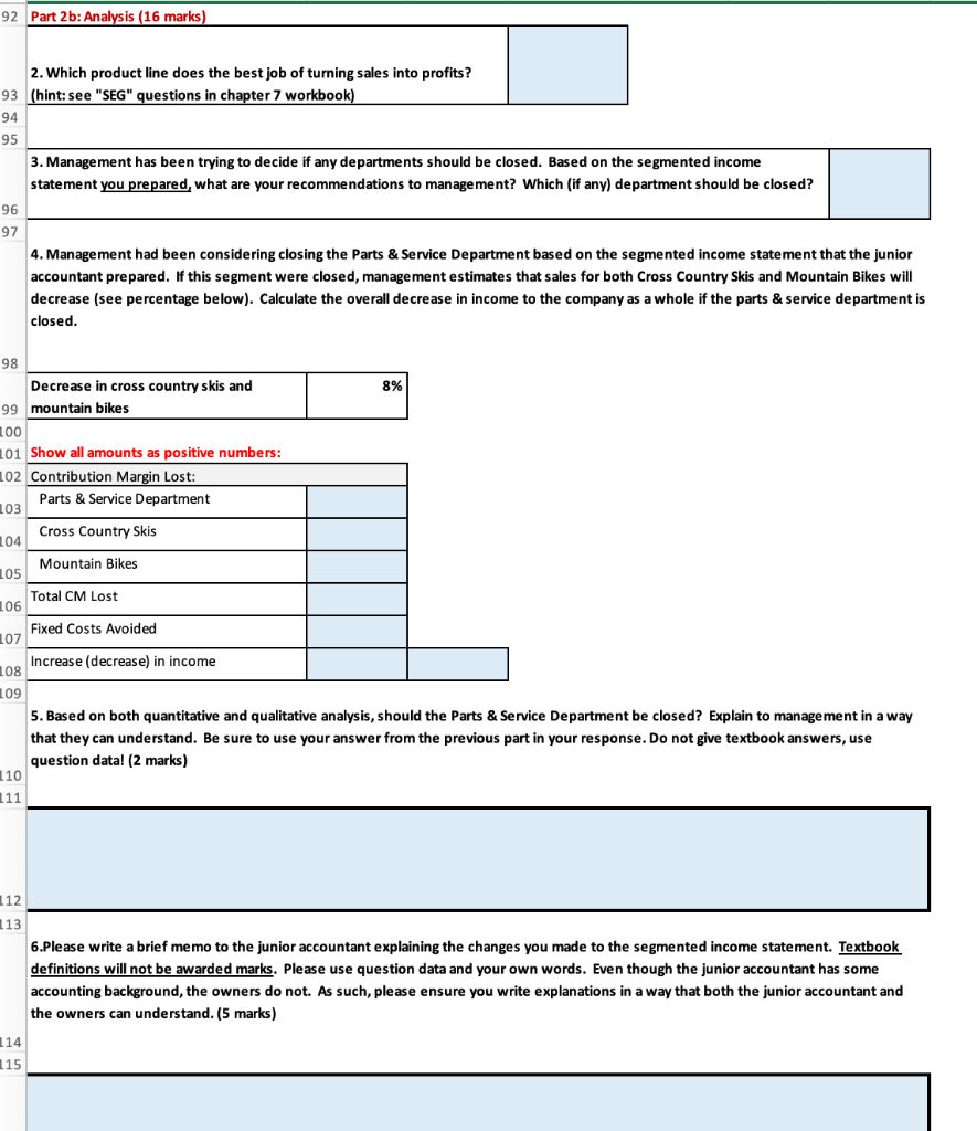 into four departments (segments): 1. Cross-country ski packages (skis, boots, and poles),