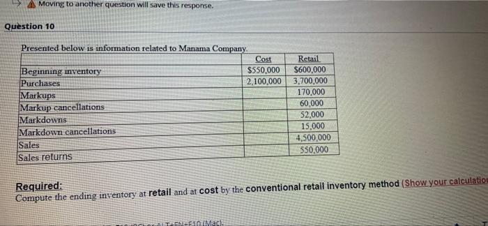 help! 12 Moving to another question will save this response Question 10