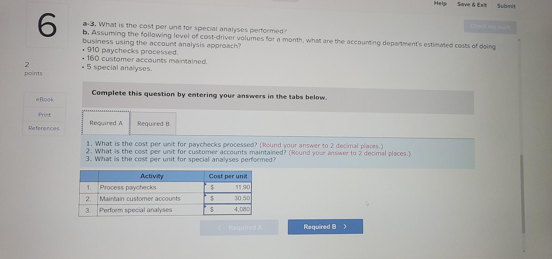 Check my work 6 The accounting department of a large limousine company