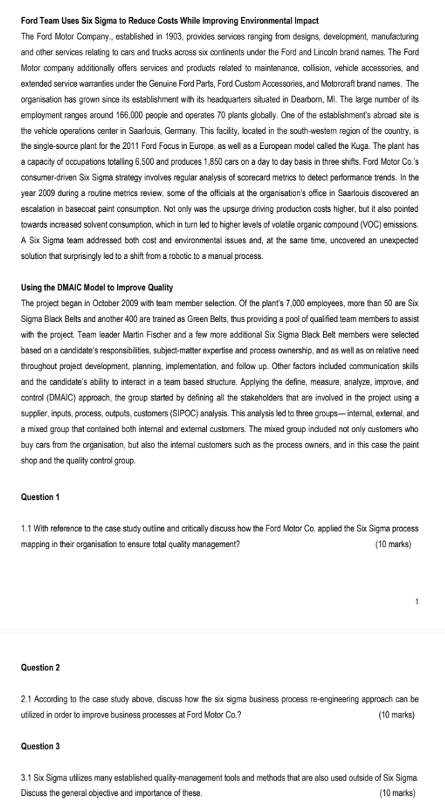 please help Ford Team Uses Six Sigma to Reduce Costs While Improving