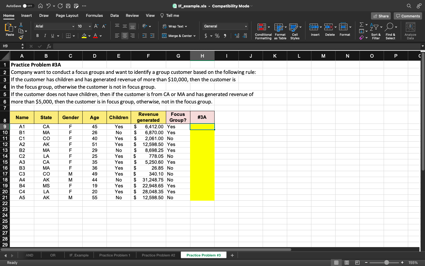 Practice Problem #3A Company want to conduct a focus groups and