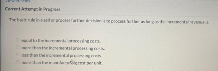  please just answer it. VIEW Foncies Current Attempt in Progress The