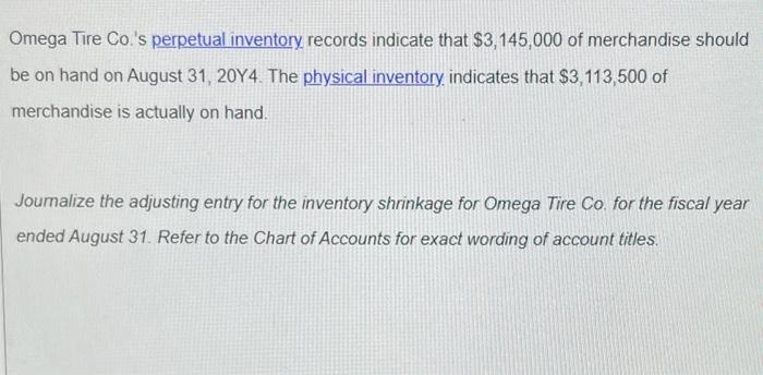 i need help asap Omega Tire Co.'s perpetual inventory records indicate that