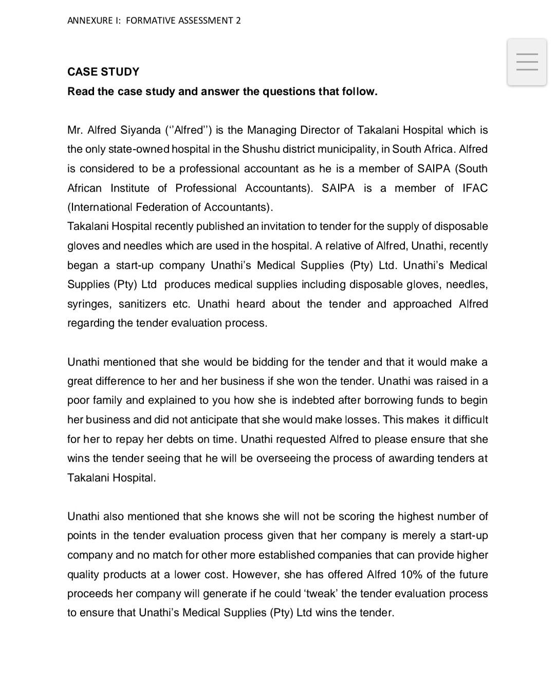 3.1 Three different approaches or ethical decision-making processes could be followed