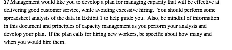  TI Management would like you to develop a plan for managing