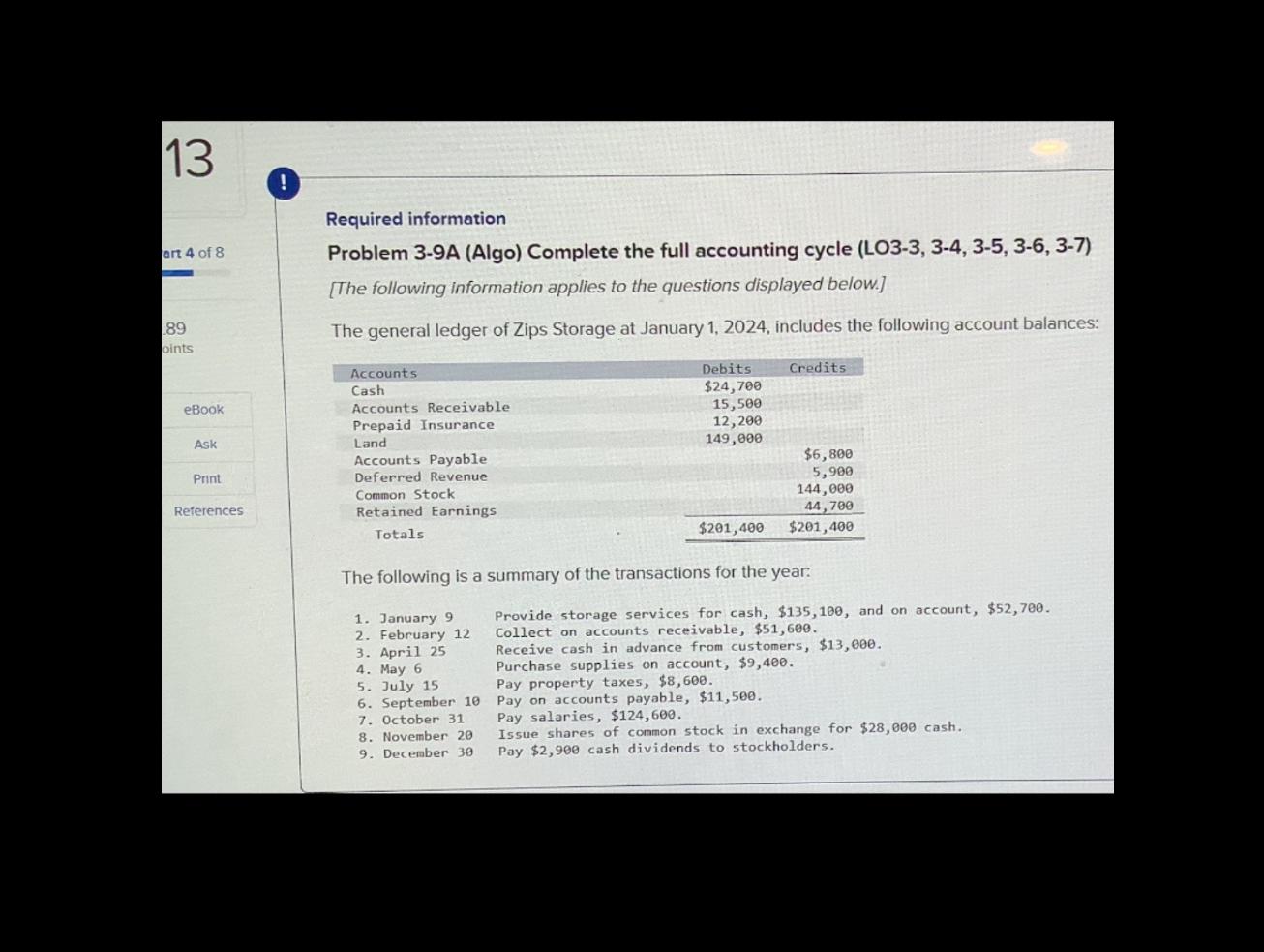  Required information Problem 3-9A (Algo) Complete the full accounting cycle (LO3-3,