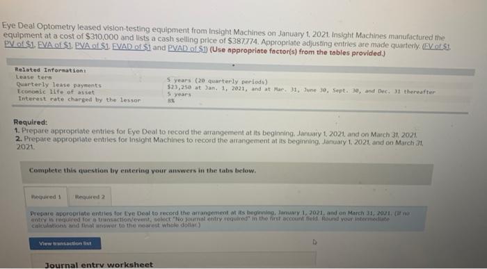 pls answer both parts Eye Deal Optometry leased vision-testing equipment from Insight