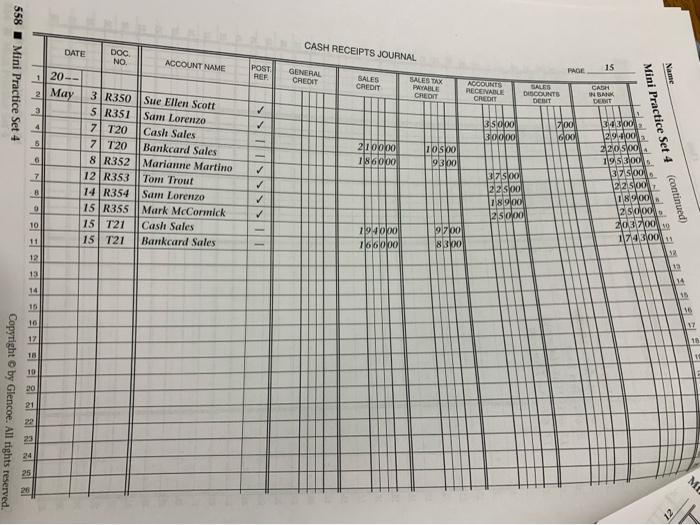 31. Transactions Sold 5120.00 in merchandise plus sales tax to Sam Lotengen