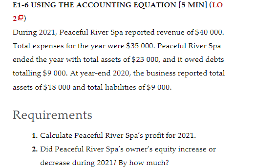 Please answer questions E1-6, E1-7, E1-8 with detailed explanation, please follow AASB