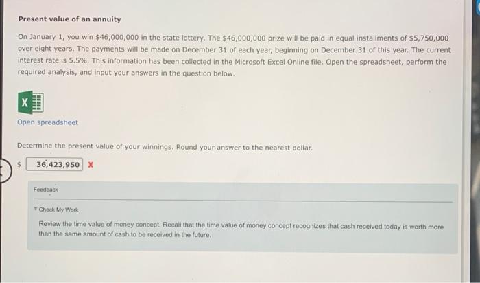 please find the right answer. spreadsheet given if needed Present value of