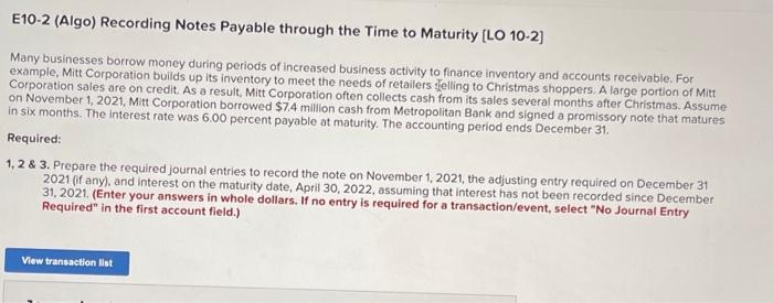 plz help asap E10-2 (Algo) Recording Notes Payable through the Time to