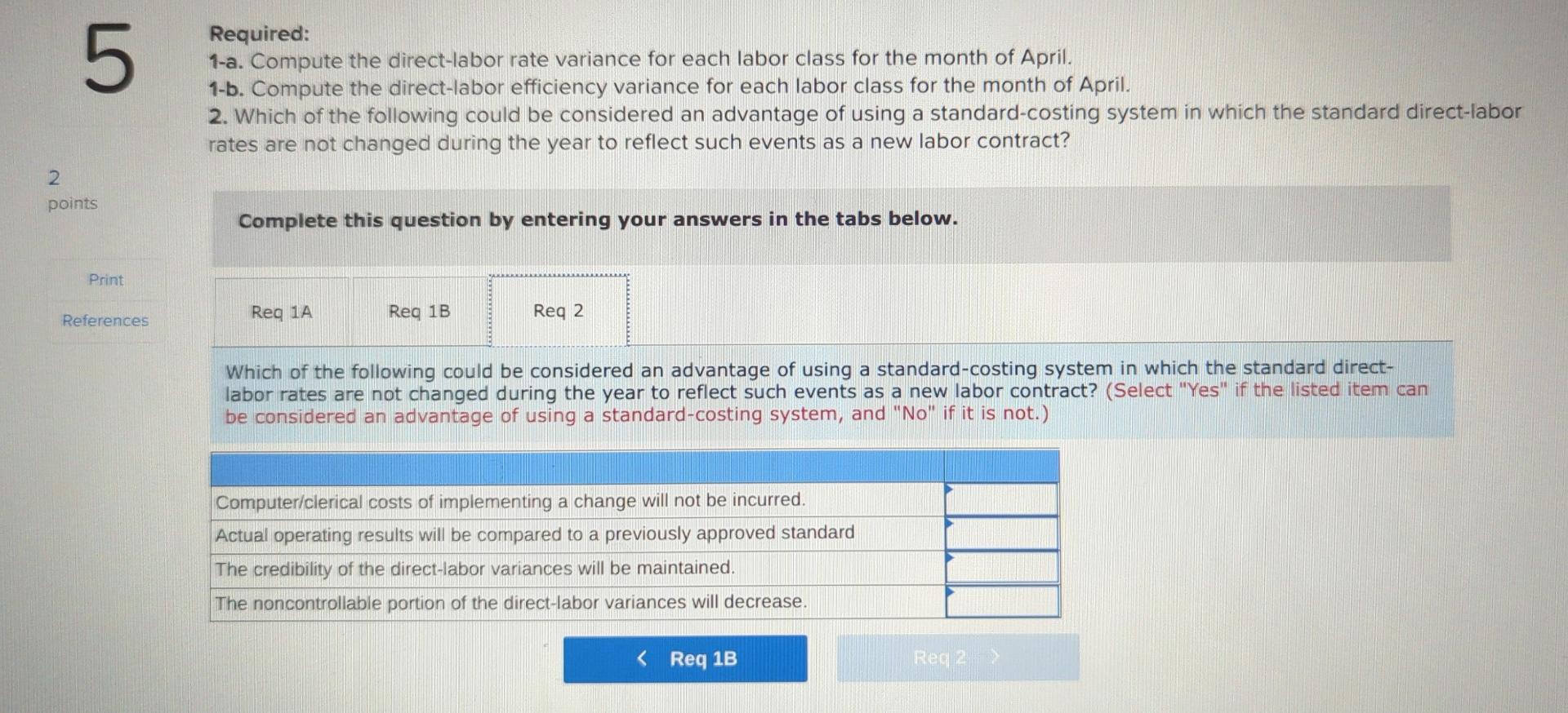 a monthly plan. The standard direct-labor rates for the year just ended