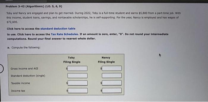  please answer a,b and c. Problem 3-42 (Algorithmic) (LO. 5, 6,