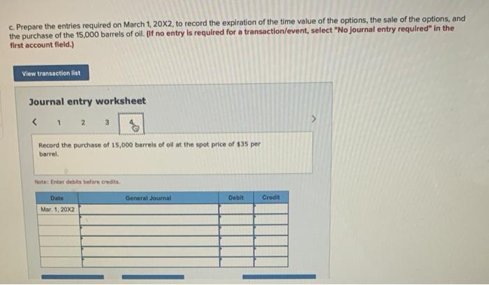 an anticipated purchase of oil. On November 30, 20X1, Mega purchases call