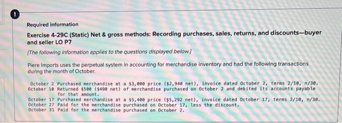  Required information Exercise 4-29C (Static) Net \& gross methods: Recording purchases,
