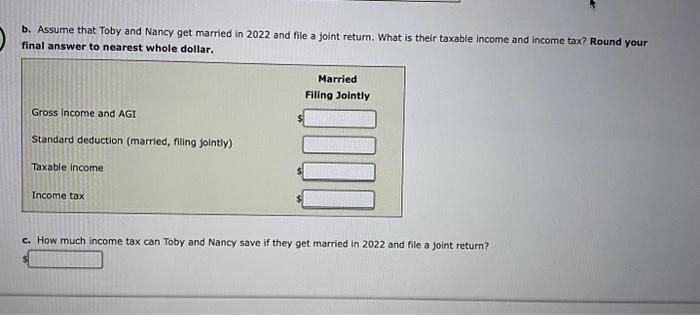 9) Toby and Nancy are engaged and plan to get married. During