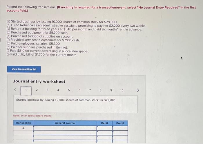 please help Record the following transactions. (If no entry is required for