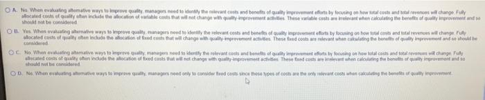 the fully allocated cost of quality." do you agree? Explain Wun vastutis