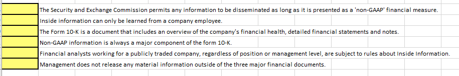Please answer the yellow TRUE OR FALSE The Security and Exchange Commission