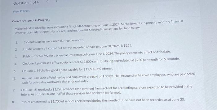  Current Attempt in Progress Michelle Hall started her own accounting firm.