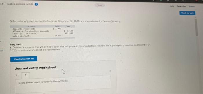 Need help! 48-Practice Exercise set #2 cet Selected unadjusted account balances at