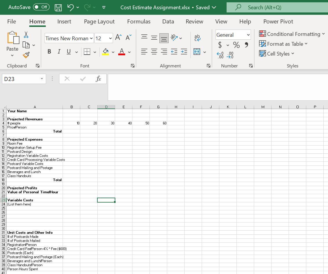 Open the provided Microsoft Excel document and complete the following activity. Save