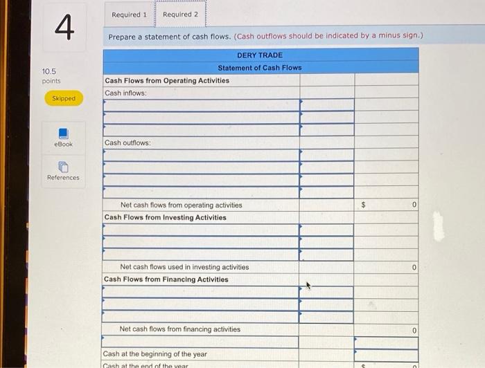 eash flows 10 Required: Fill in the formulas and missing blanks using