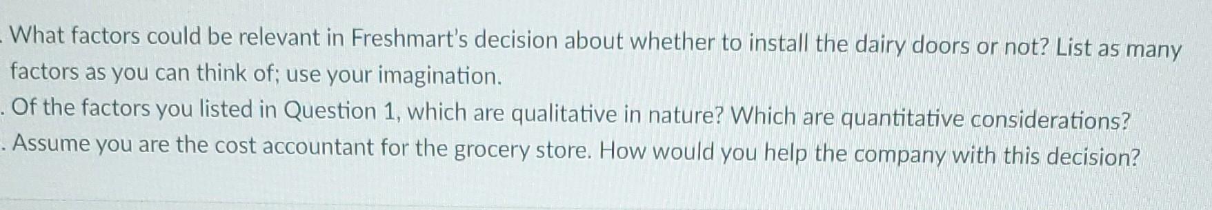 to be answered. thanks Freshmart Jamboree is a local small-town grocery store