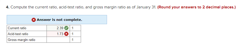 entries and income statements; computing gross margin, acid- test, and current ratios