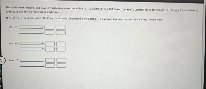 9 The declaration, record, and payment Gates in connection with a cash